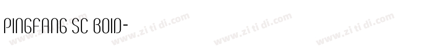 pingfang sc boid字体转换